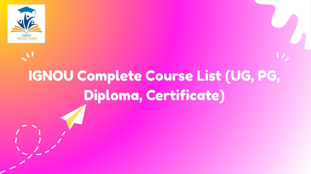 IGNOU Complete Course List