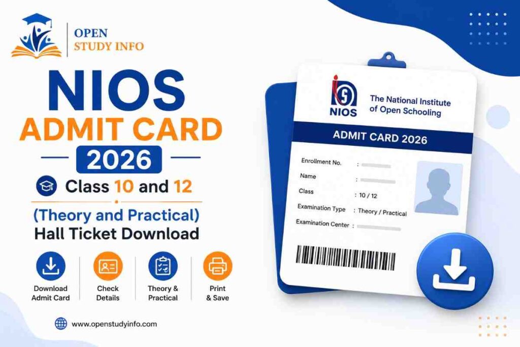 NIOS Admit Card 2026: Class 10 and 12 (Theory and Practical) Hall Ticket Download