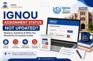 IGNOU Assignment Status Not Updated 