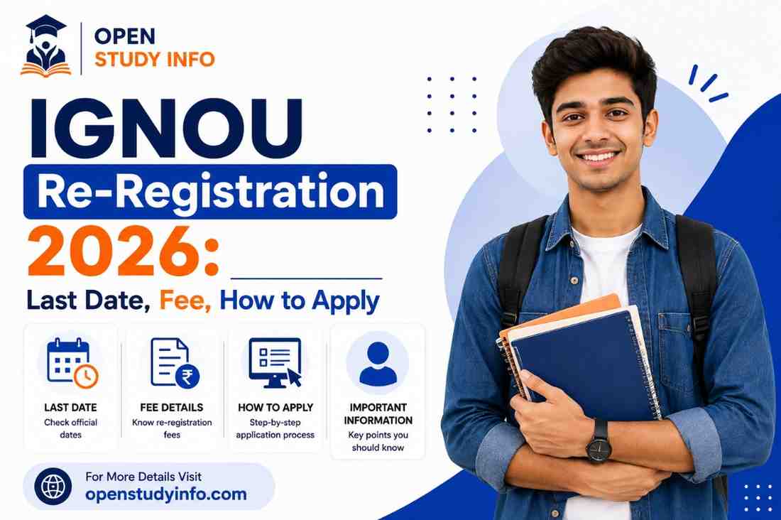 IGNOU Re-Registration 2026: Last Date, Fee, How to Apply