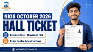 NIOS October 2026 hall ticket release date and official download link for Class 10 and Class 12 students