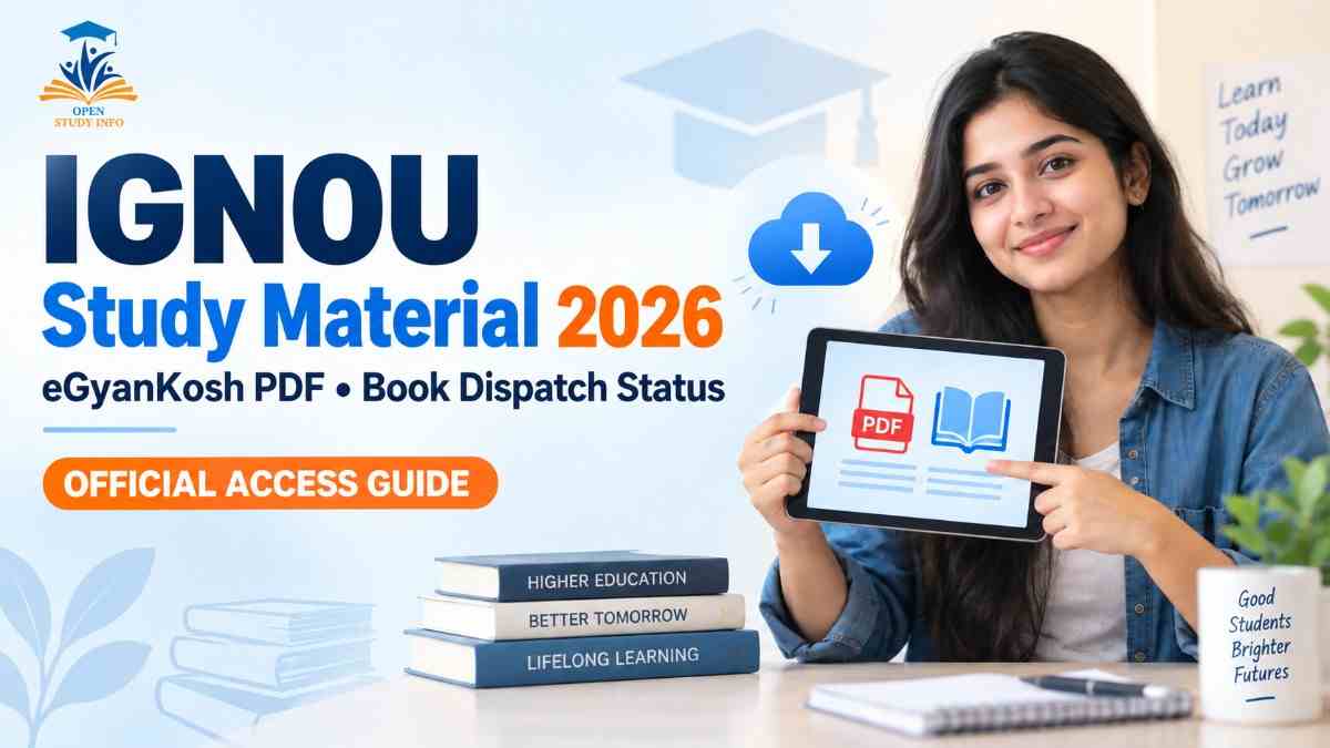 IGNOU Study Material 2026 eGyanKosh PDF download and book dispatch status