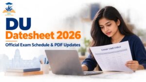 DU Datesheet 2026 official exam schedule and PDF updates for Delhi University students
