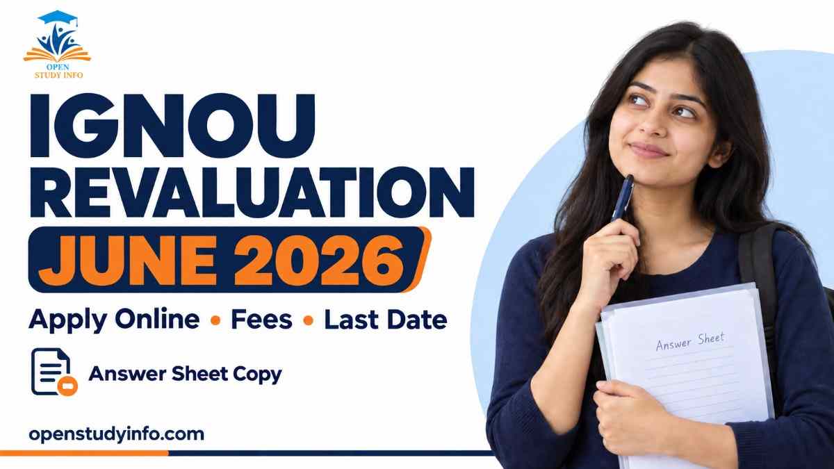 IGNOU revaluation June 2026 fees, last date and answer-sheet copy guide