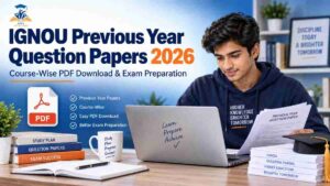 IGNOU Previous Year Question Papers 2026 Course-Wise PDF Download