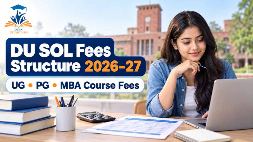 DU SOL Fees Structure 2026-27 for UG, PG and MBA courses