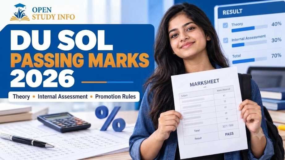 DU SOL Passing Marks 2026 theory internal assessment and promotion rules